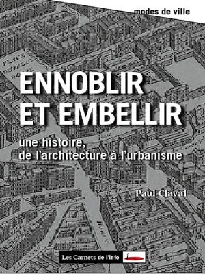 cover image of Ennoblir et embellir. De l'architecture à l'urbanisme